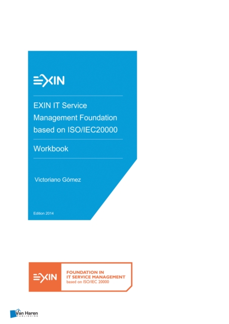 EXIN IT Service Management Foundation based on ISO/IEC20000 - Workbook, Hardback Book