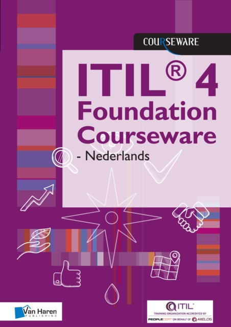 ITIL(R) 4 Foundation Courseware - Nederlands, Paperback Book