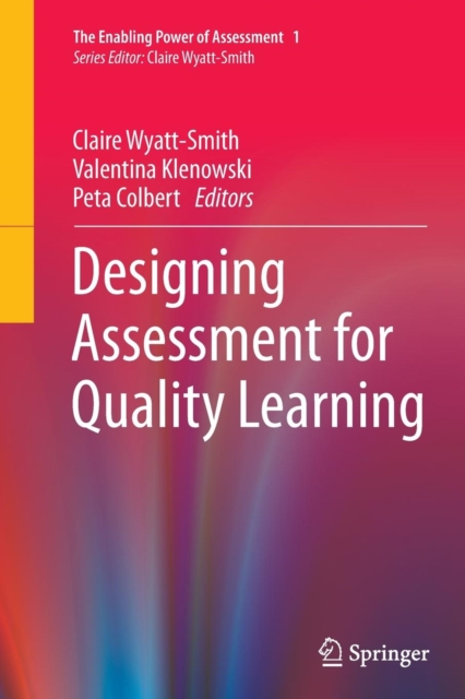 Designing Assessment for Quality Learning, Paperback / softback Book