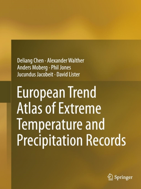 European Trend Atlas of Extreme Temperature and Precipitation Records, Paperback / softback Book