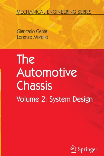 The Automotive Chassis : Volume 2: System Design, Paperback / softback Book