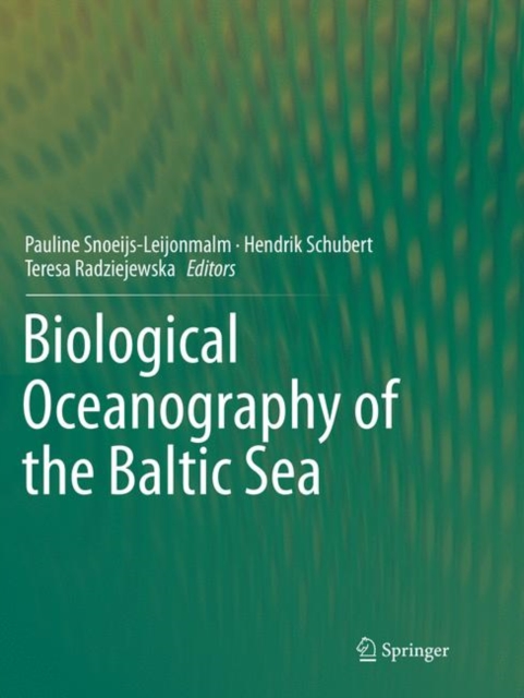 Biological Oceanography of the Baltic Sea, Paperback / softback Book