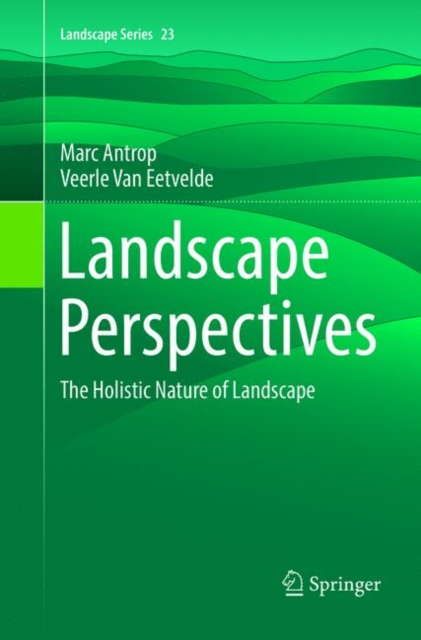 Landscape Perspectives : The Holistic Nature of Landscape, Paperback / softback Book