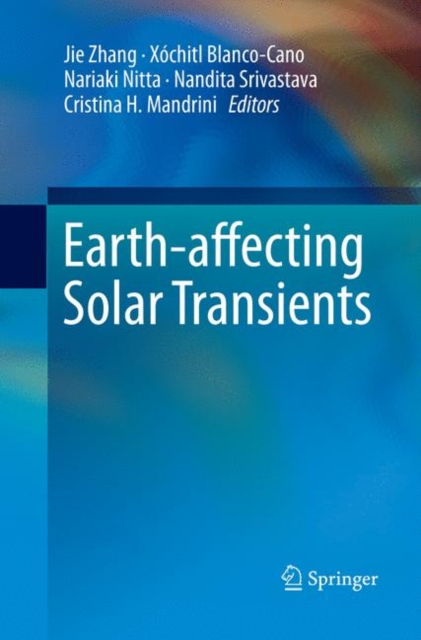 Earth-affecting Solar Transients, Paperback / softback Book
