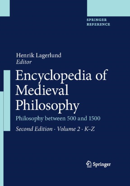 Encyclopedia of Medieval Philosophy : Philosophy between 500 and 1500, Mixed media product Book