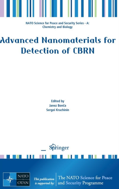 Advanced Nanomaterials for Detection of CBRN, Hardback Book
