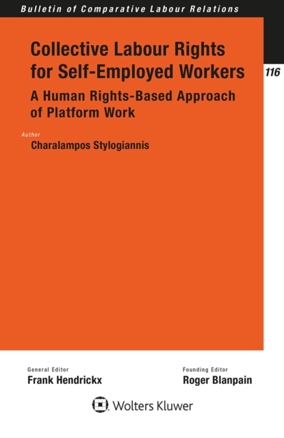 Collective Labour Rights for Self-Employed Workers : A Human Rights-Based Approach of Platform Work, EPUB eBook