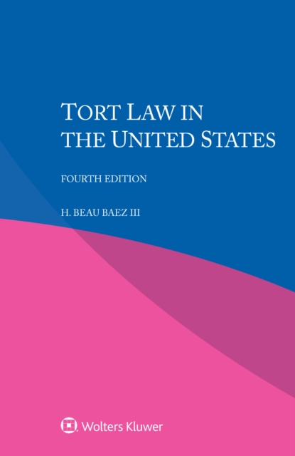 Tort Law in the United States, PDF eBook