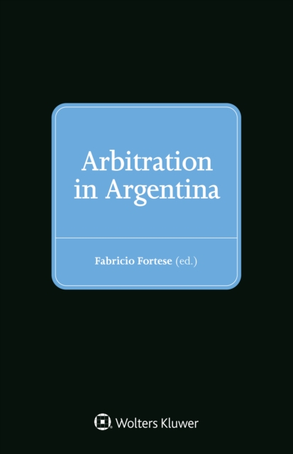 Arbitration in Argentina, PDF eBook