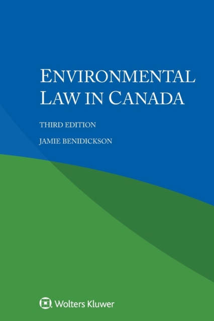 Environmental Law in Canada, Paperback / softback Book