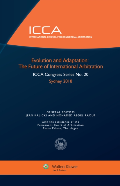 Evolution and Adaptation : The Future of International Arbitration, EPUB eBook