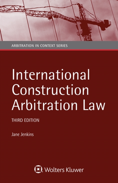 International Construction Arbitration Law, EPUB eBook