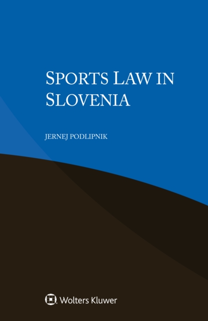 Sports Law in Slovenia, EPUB eBook