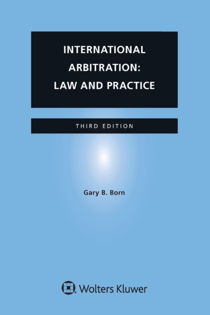 International Arbitration: Law and Practice, Paperback / softback Book