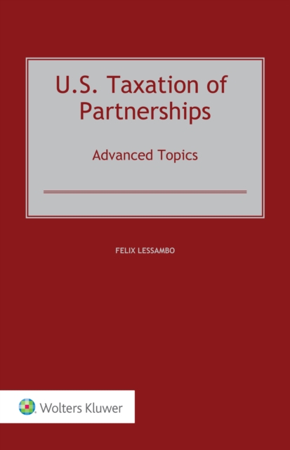 U.S. Taxation of Partnerships: Advanced Topics, EPUB eBook