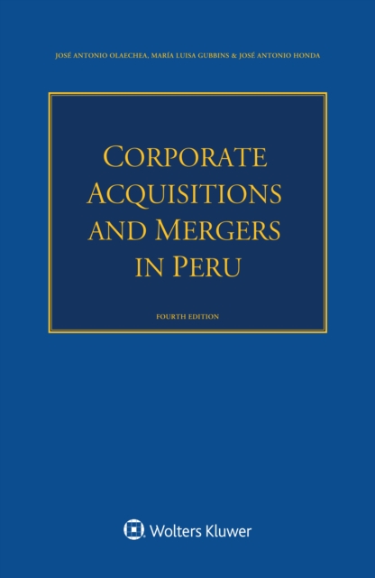 Corporate Acquisitions and Mergers in Peru, EPUB eBook