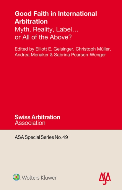 Good Faith in International Arbitration, EPUB eBook