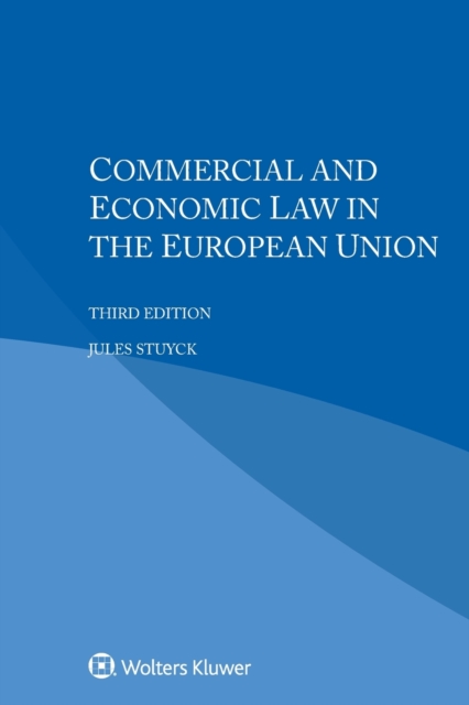 Commercial and Economic Law in the European Union, Paperback / softback Book