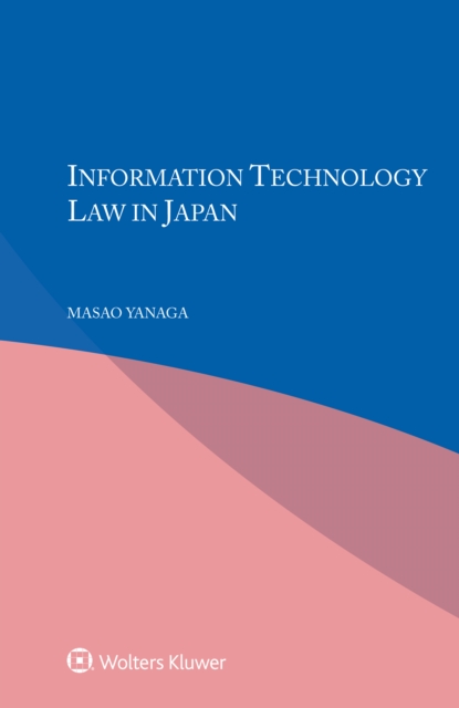 Information Technology Law in Japan, EPUB eBook