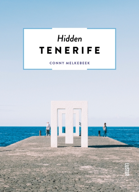 Hidden Tenerife, Paperback / softback Book