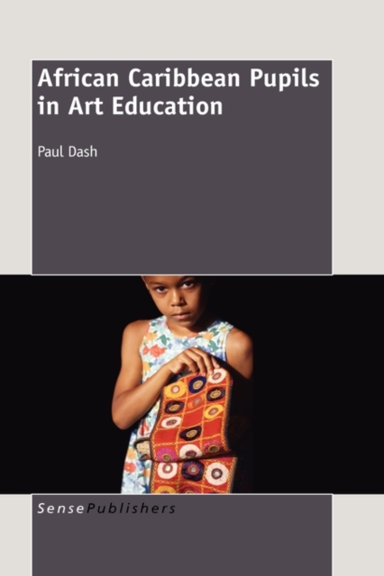 African Caribbean Pupils in Art Education, Hardback Book