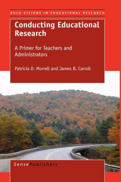 Conducting Educational Research : A Primer for Teachers and Administrators, Hardback Book