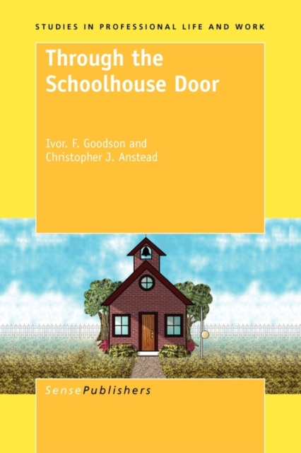 Through the Schoolhouse Door, Paperback / softback Book