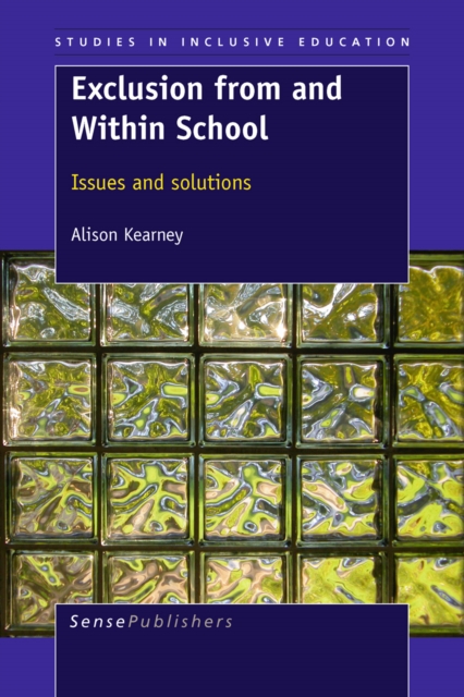 Exclusion from and Within School : Issues and Solutions, PDF eBook