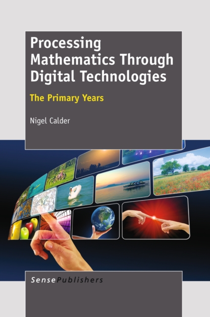 Processing Mathematics Through Digital Technologies, PDF eBook