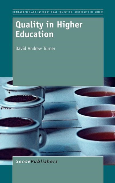 Quality in Higher Education, Hardback Book