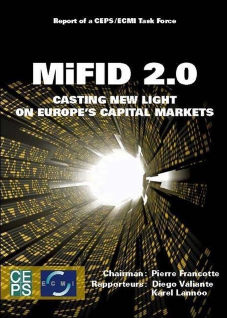 MiFID 2.0 : Casting New Light on Europe's Capital Markets, Paperback / softback Book