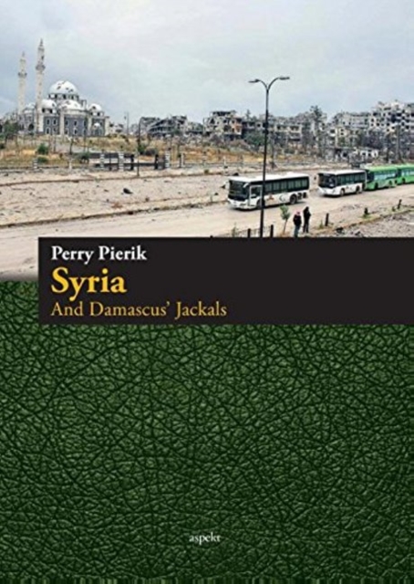 Syria & Damascus' Jackals, Paperback / softback Book