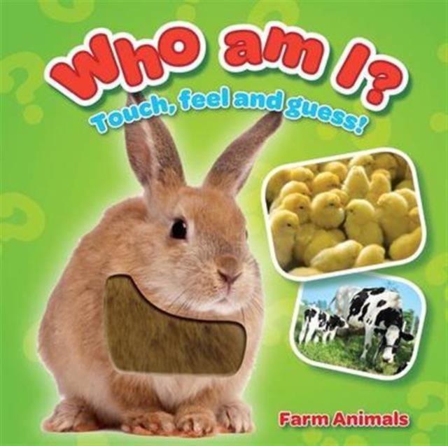 Who am I? Farm Animals, Board book Book