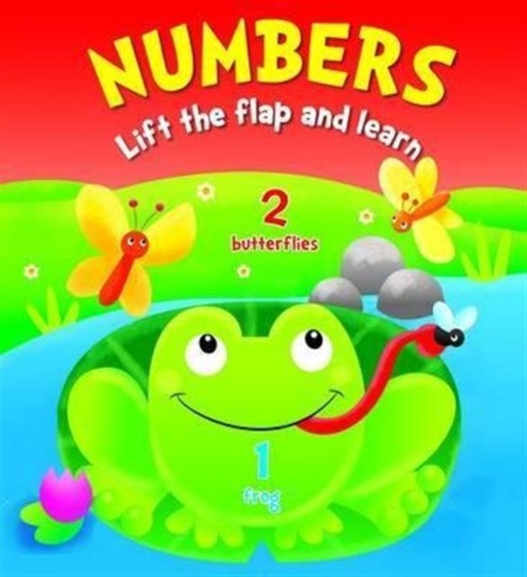 Lift the Flap and Learn: Numbers, Board book Book