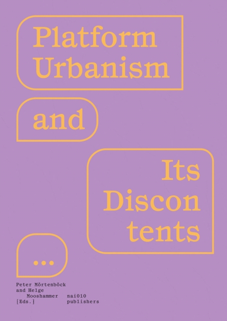 Platform Urbanism, Paperback / softback Book