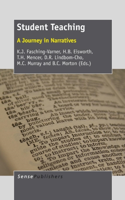 Student Teaching : A Journey in Narratives, Hardback Book