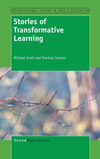 Stories of Transformative Learning, Hardback Book