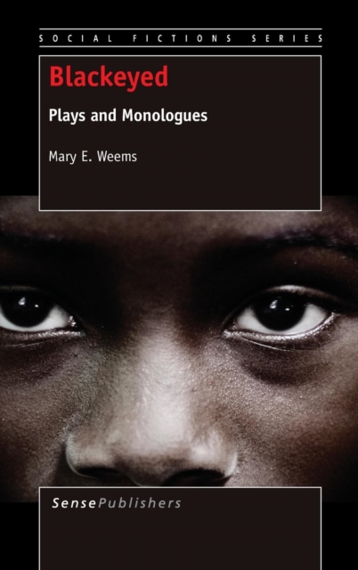 Blackeyed : Plays and Monologues, Hardback Book
