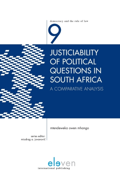 Justiciability of Political Questions in South Africa : A Comparative Analysis, Hardback Book