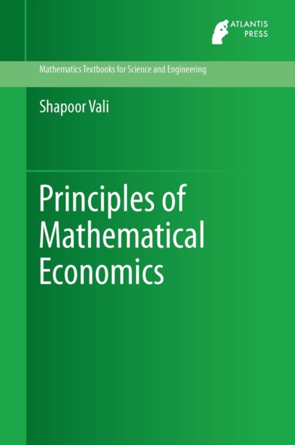 Principles of Mathematical Economics, Hardback Book