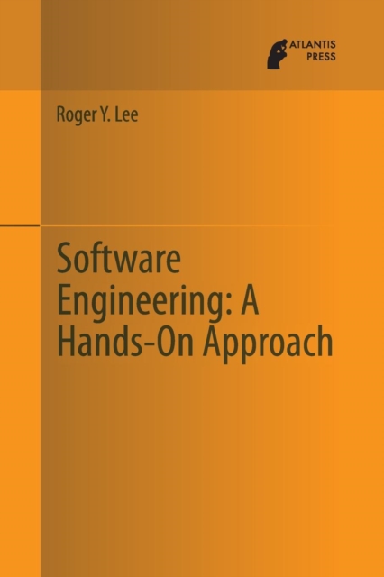 Software Engineering: A Hands-On Approach, Paperback / softback Book