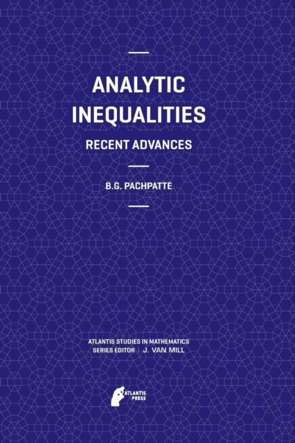 Analytic Inequalities : Recent Advances, Paperback / softback Book