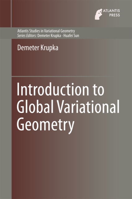 Introduction to Global Variational Geometry, PDF eBook