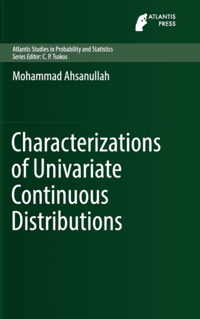 Characterizations of Univariate Continuous Distributions, Hardback Book