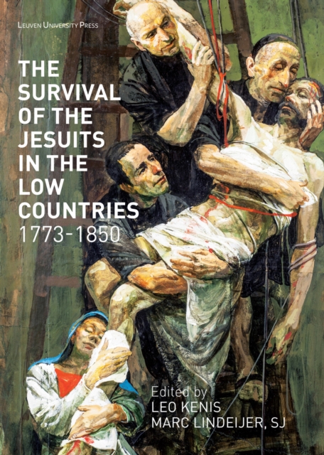 The Survival of the Jesuits in the Low Countries, 1773-1850, Paperback / softback Book