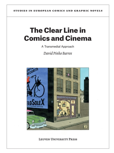 The Clear Line in Comics and Cinema : A Transmedial Approach, Paperback / softback Book