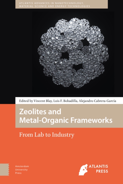 Zeolites and Metal-Organic Frameworks : From Lab to Industry, Hardback Book
