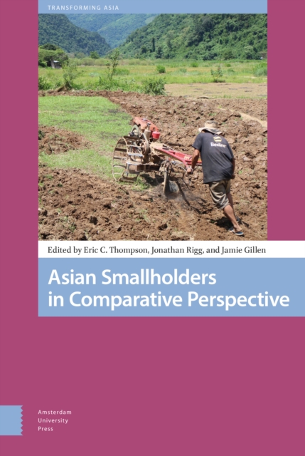 Asian Smallholders in Comparative Perspective, Hardback Book