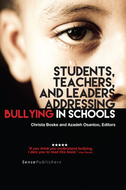Students, Teachers, and Leaders Addressing Bullying in Schools, PDF eBook