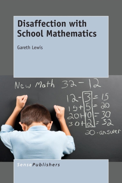 Disaffection with School Mathematics, Paperback / softback Book